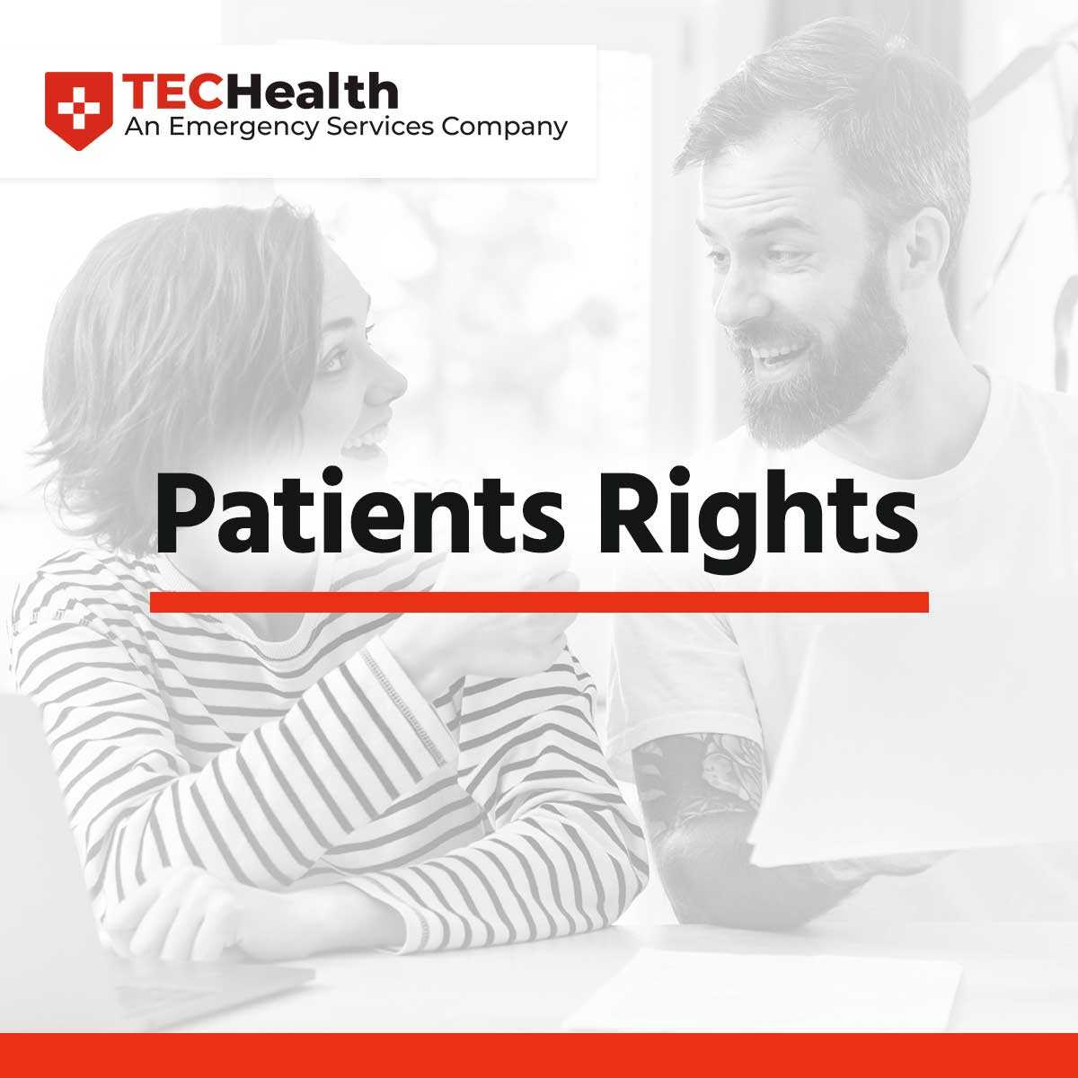Overview of Patient Rights And Policies At TECHealth