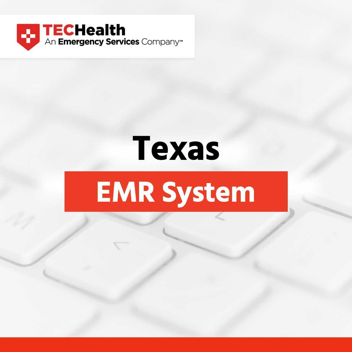 Top Rated Texas EMR System At TECHealth