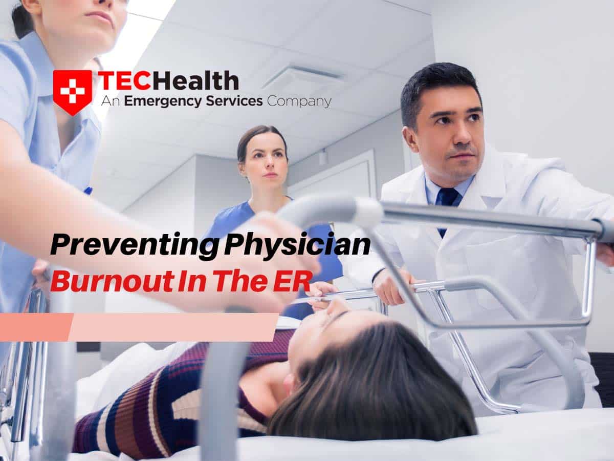 Preventing Physician Burnout In The ER