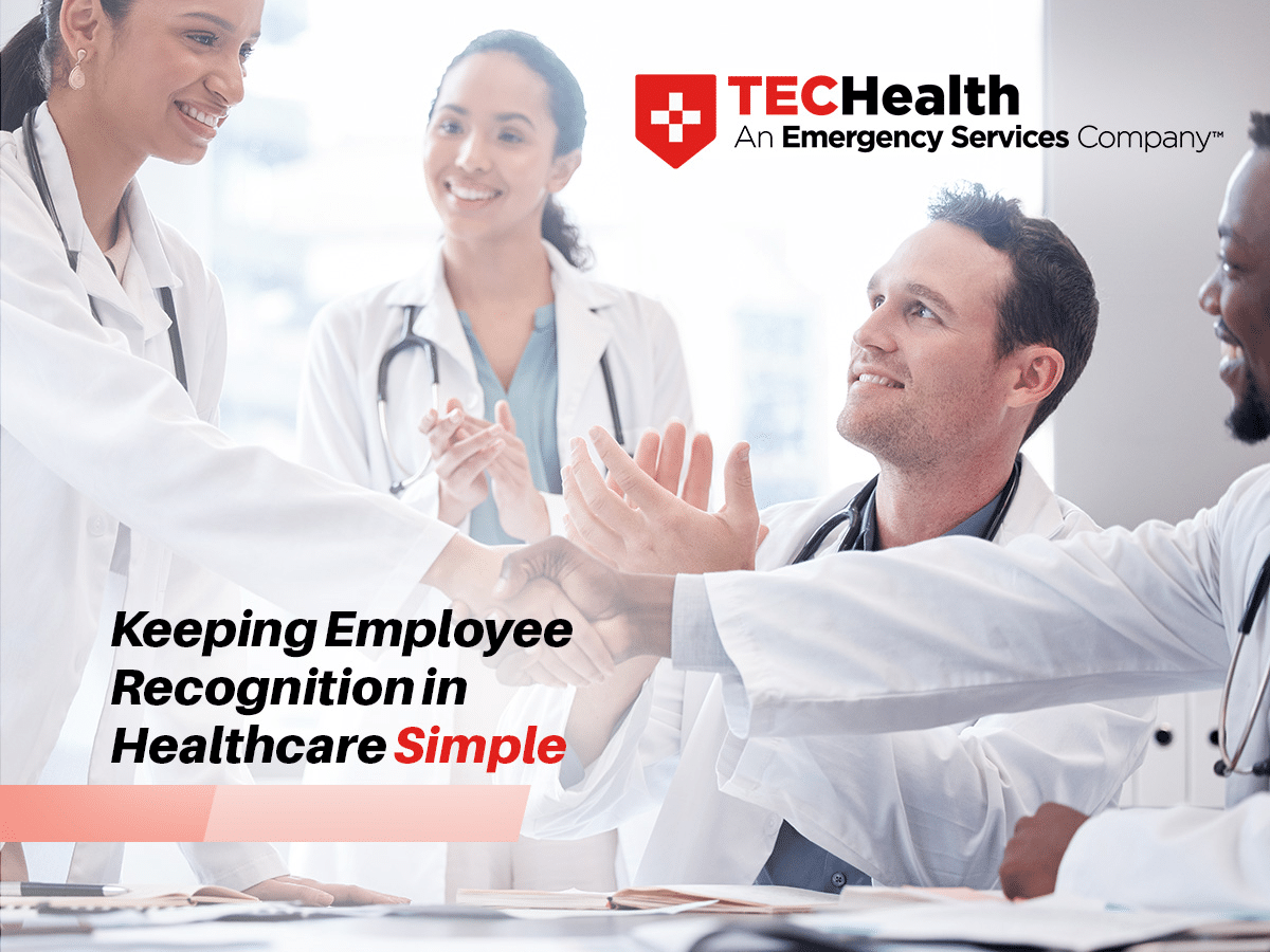 Keeping Employee Recognition in Healthcare Simple