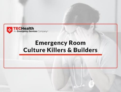 Emergency Room Culture Killers & Builders