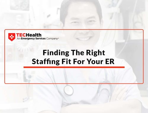 Finding The Right Staffing Fit For Your ER